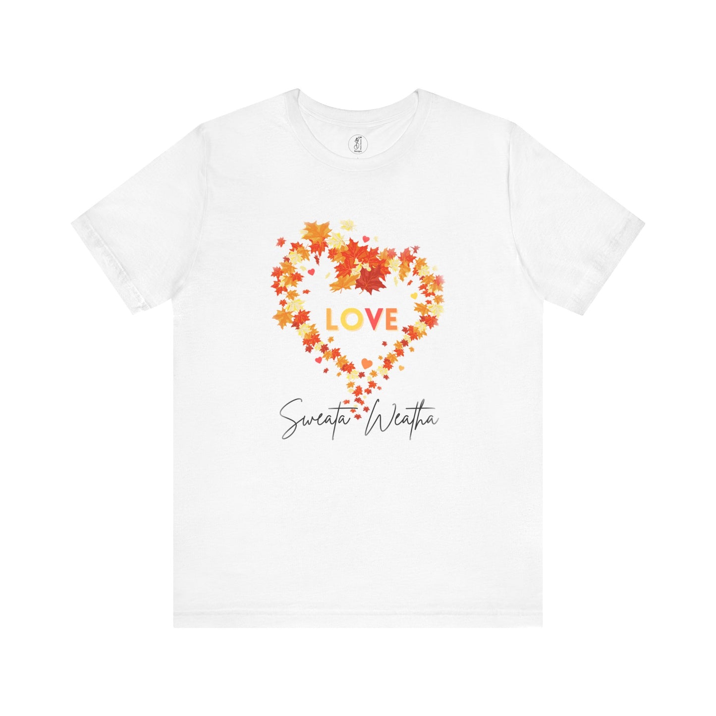 Sweata Weatha short Sleeve Unisex Tee