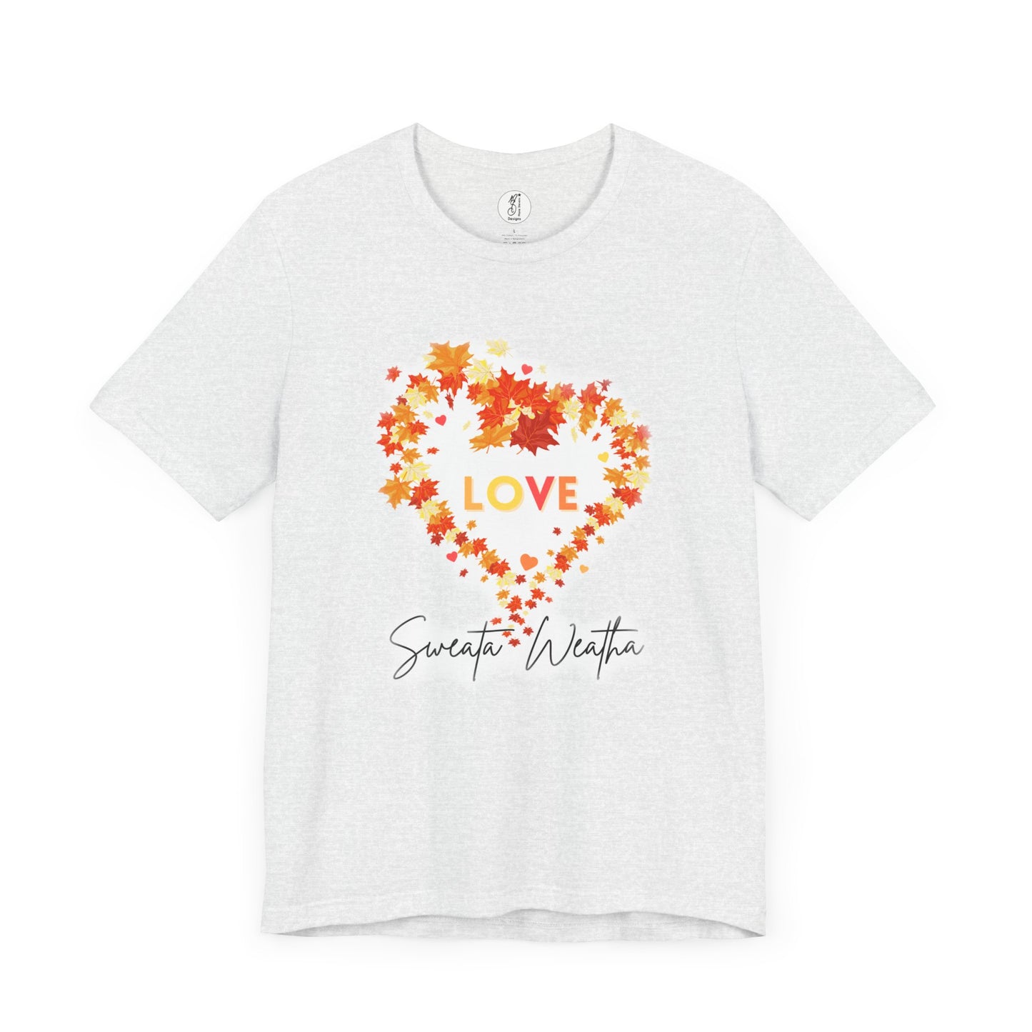 Sweata Weatha short Sleeve Unisex Tee
