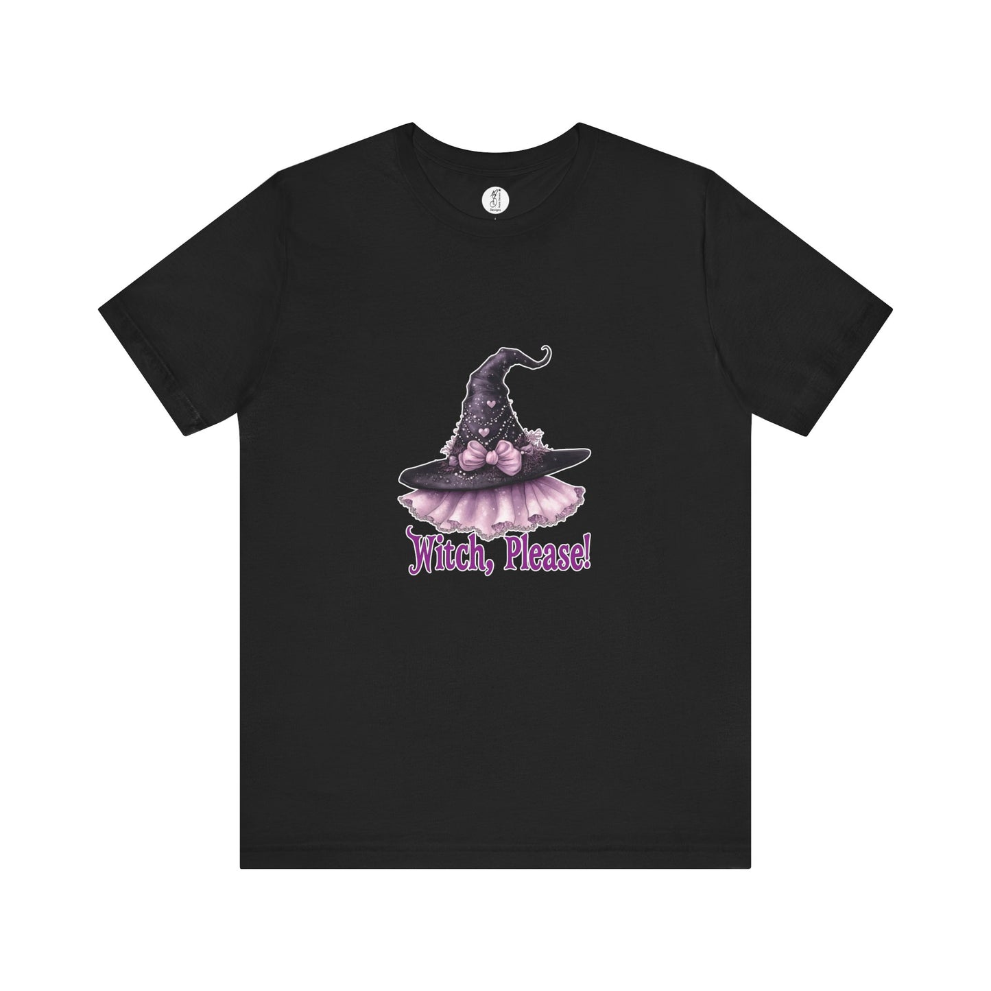 Witch Please! Unisex Tee