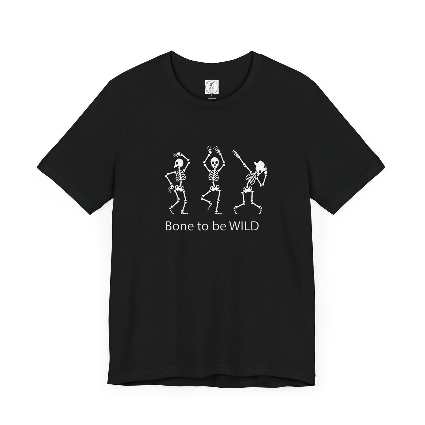 Bone to be Wild Dancing Skeleton Unisex Tee