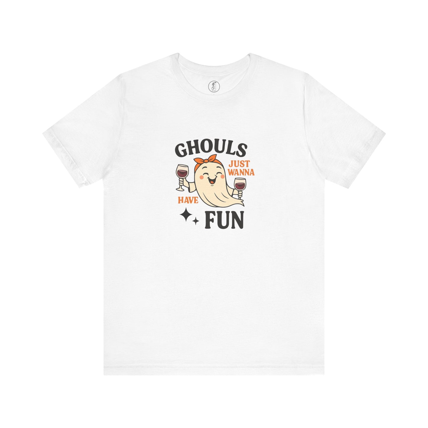 Ghouls Just Wanna Have Fun Unisex Tee