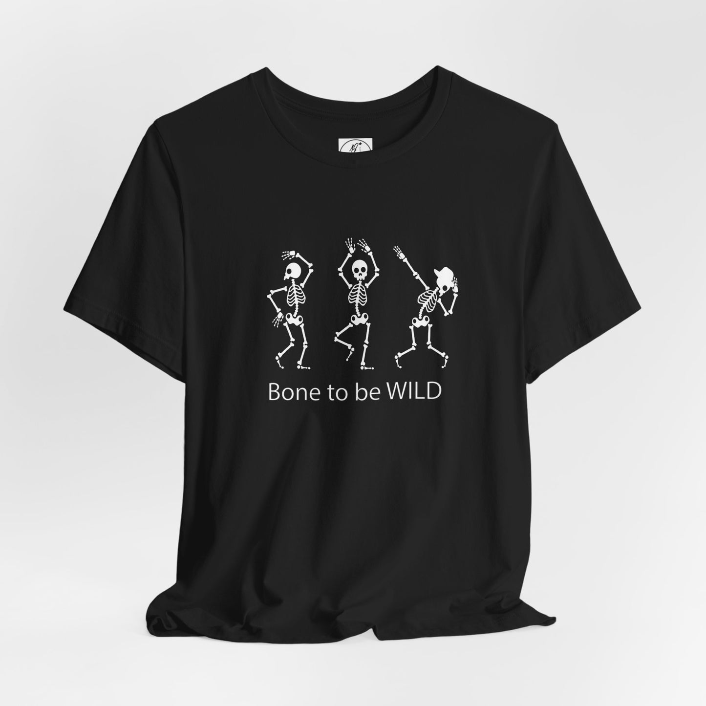 Bone to be Wild Dancing Skeleton Unisex Tee