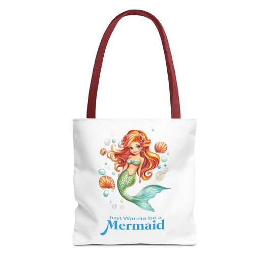 Just Wanna be a Mermaid Tote Bag