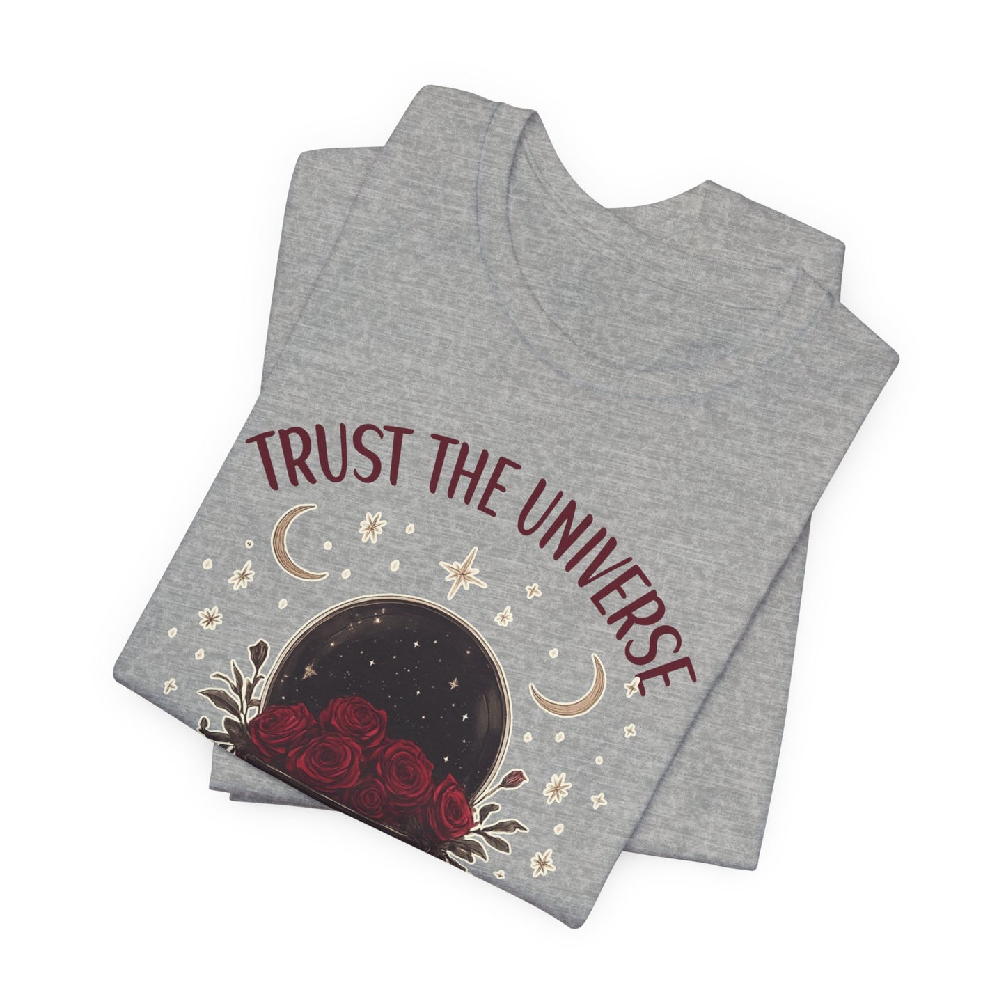 Trust the Universe Unisex Tee