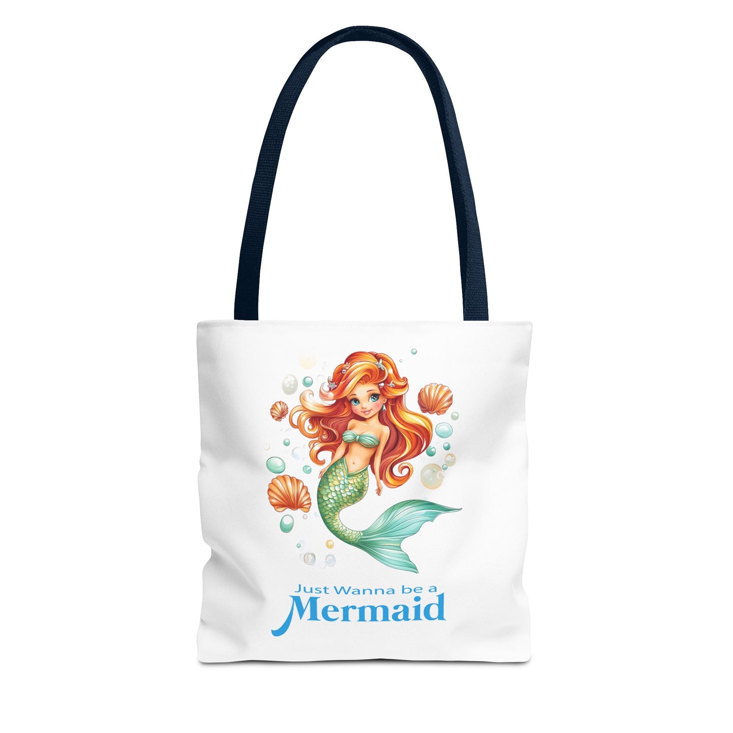 Just Wanna be a Mermaid Tote Bag