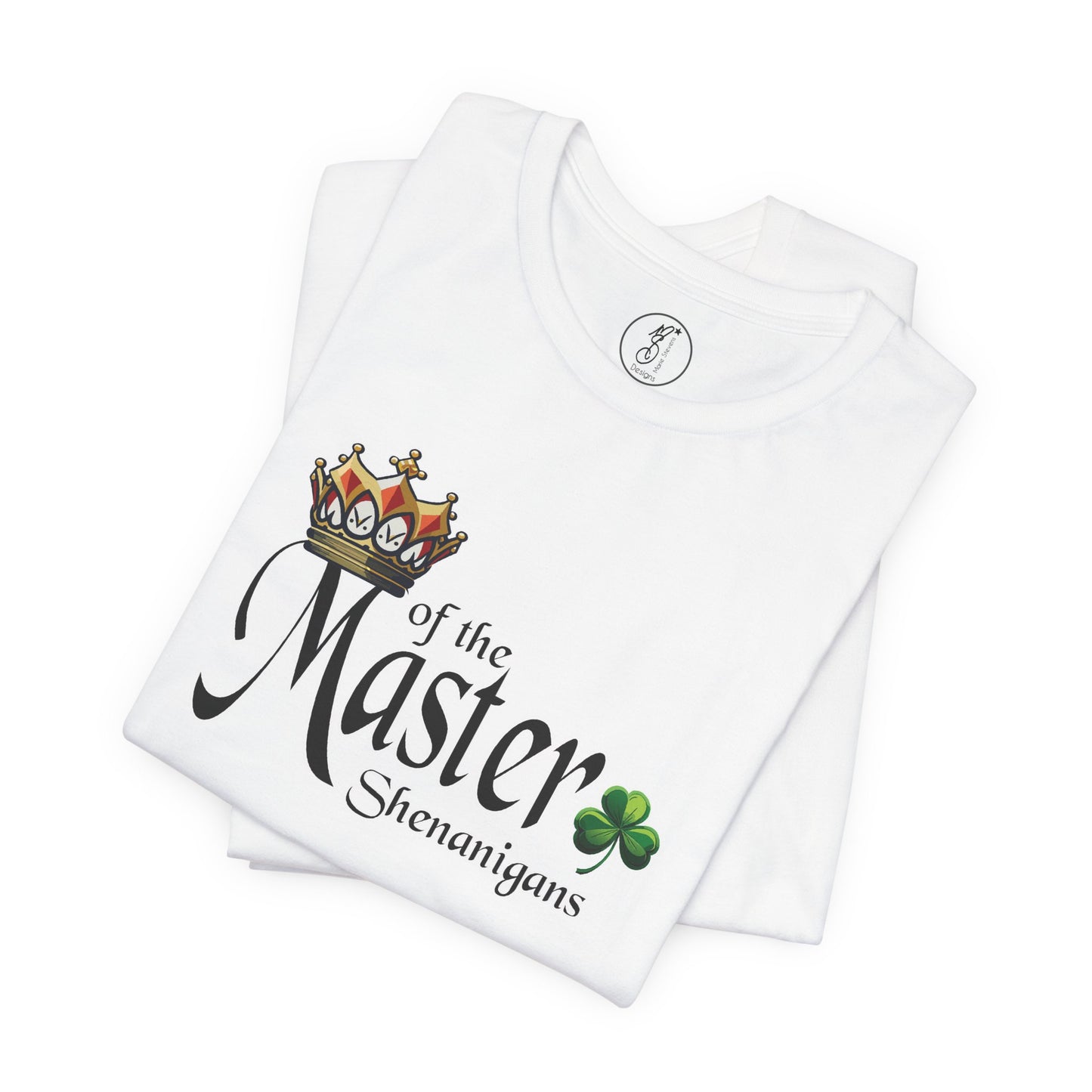 Master of the Shenanigan's Unisex Tee
