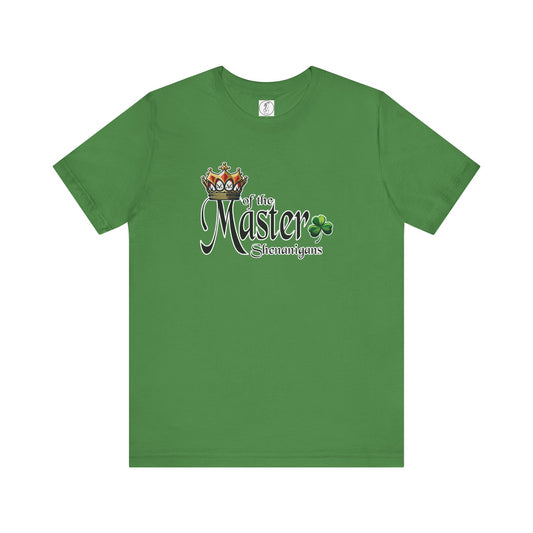 Master of the Shenanigan's Unisex Tee