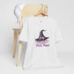 Witch Please! Unisex Tee
