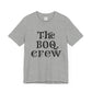 The Boo Crew Unisex Tee-Version 2