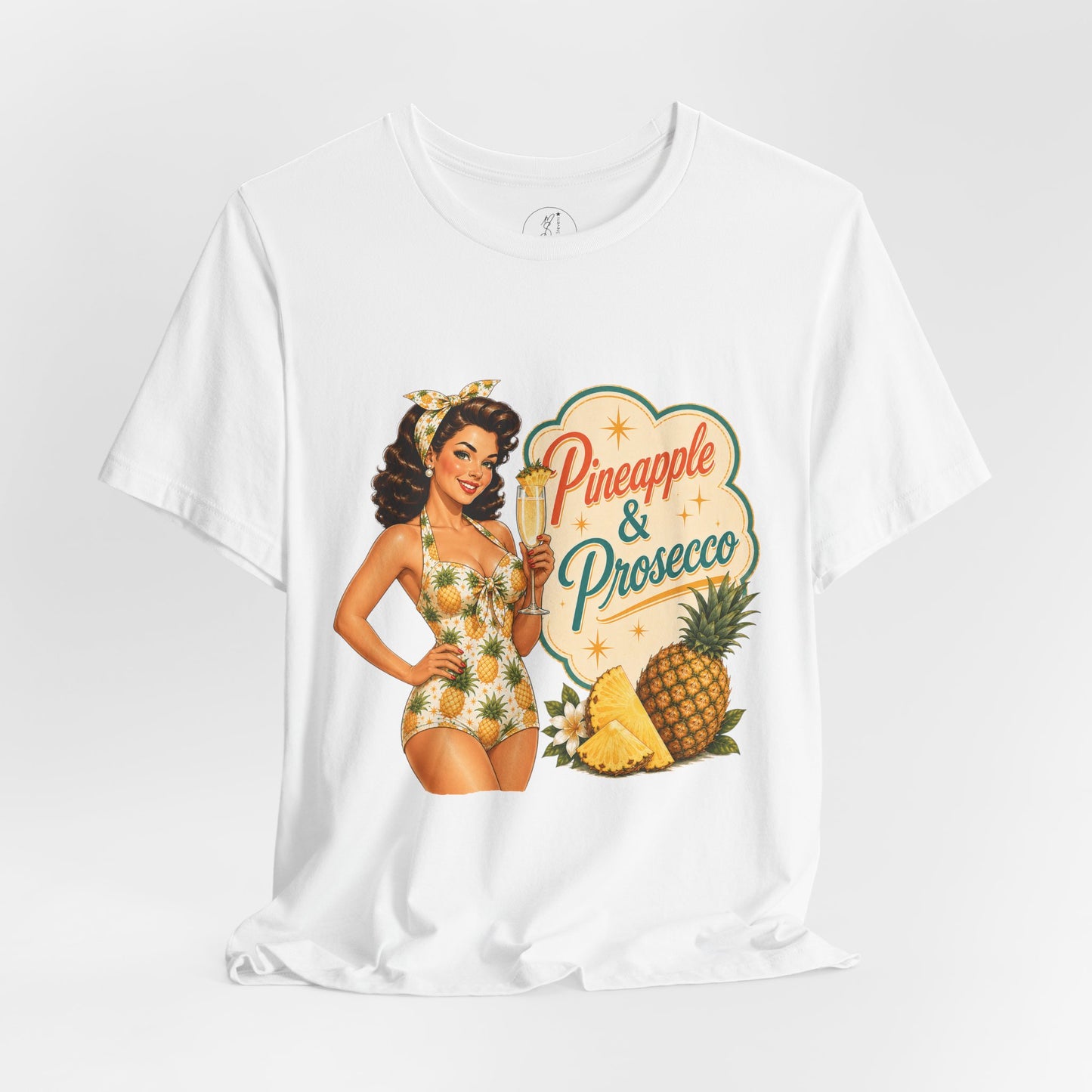 Retro Pin Up Pineapple & Prosecco  Unisex Tee