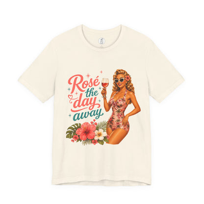Retro Pin Up Rosé the Day Away Unisex Tee