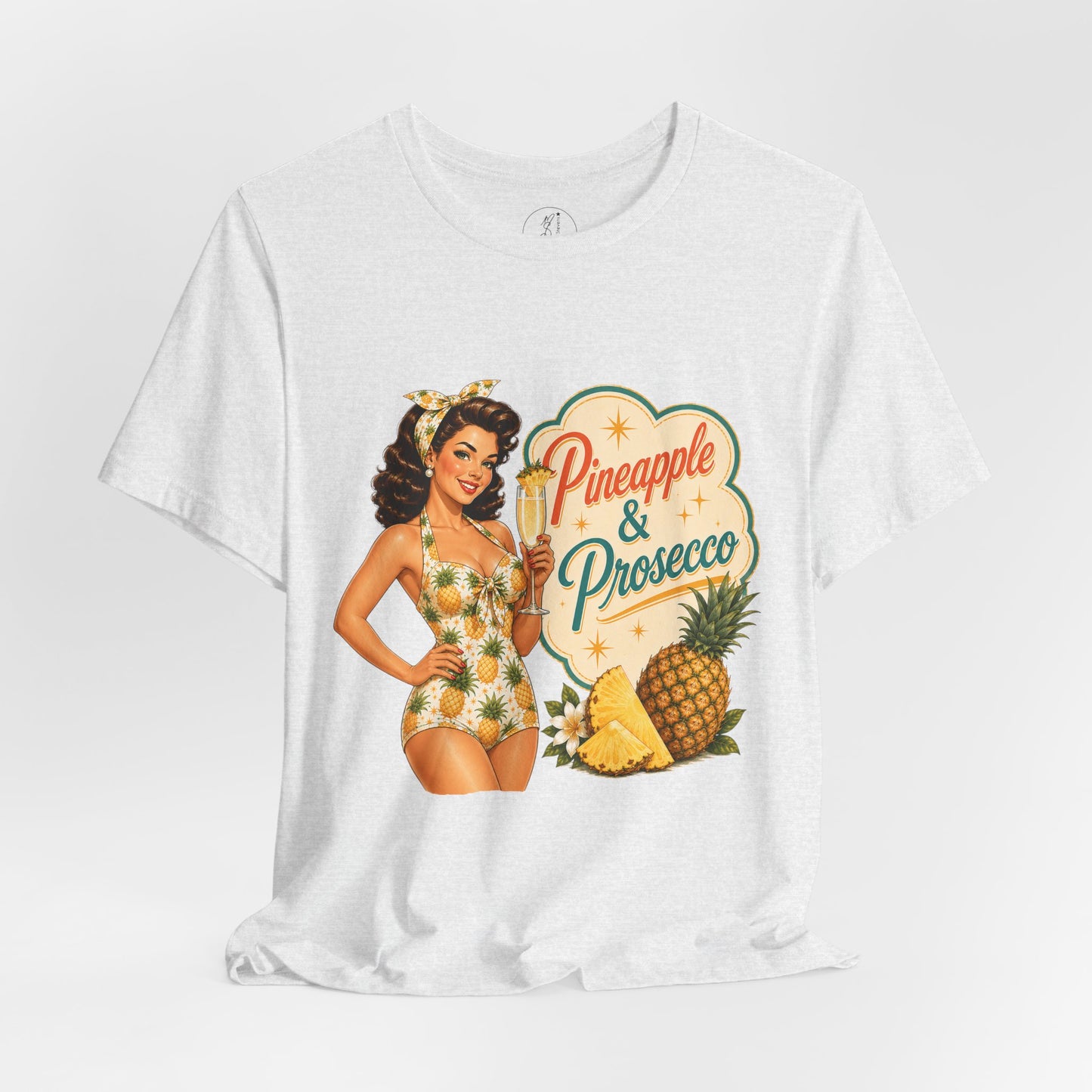 Retro Pin Up Pineapple & Prosecco  Unisex Tee