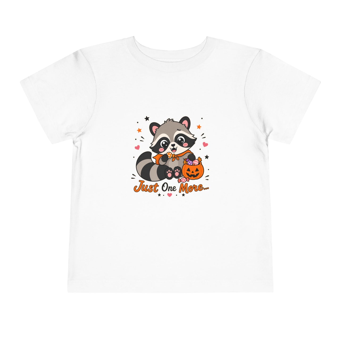 Just one more- Toddler short sleeve Tee