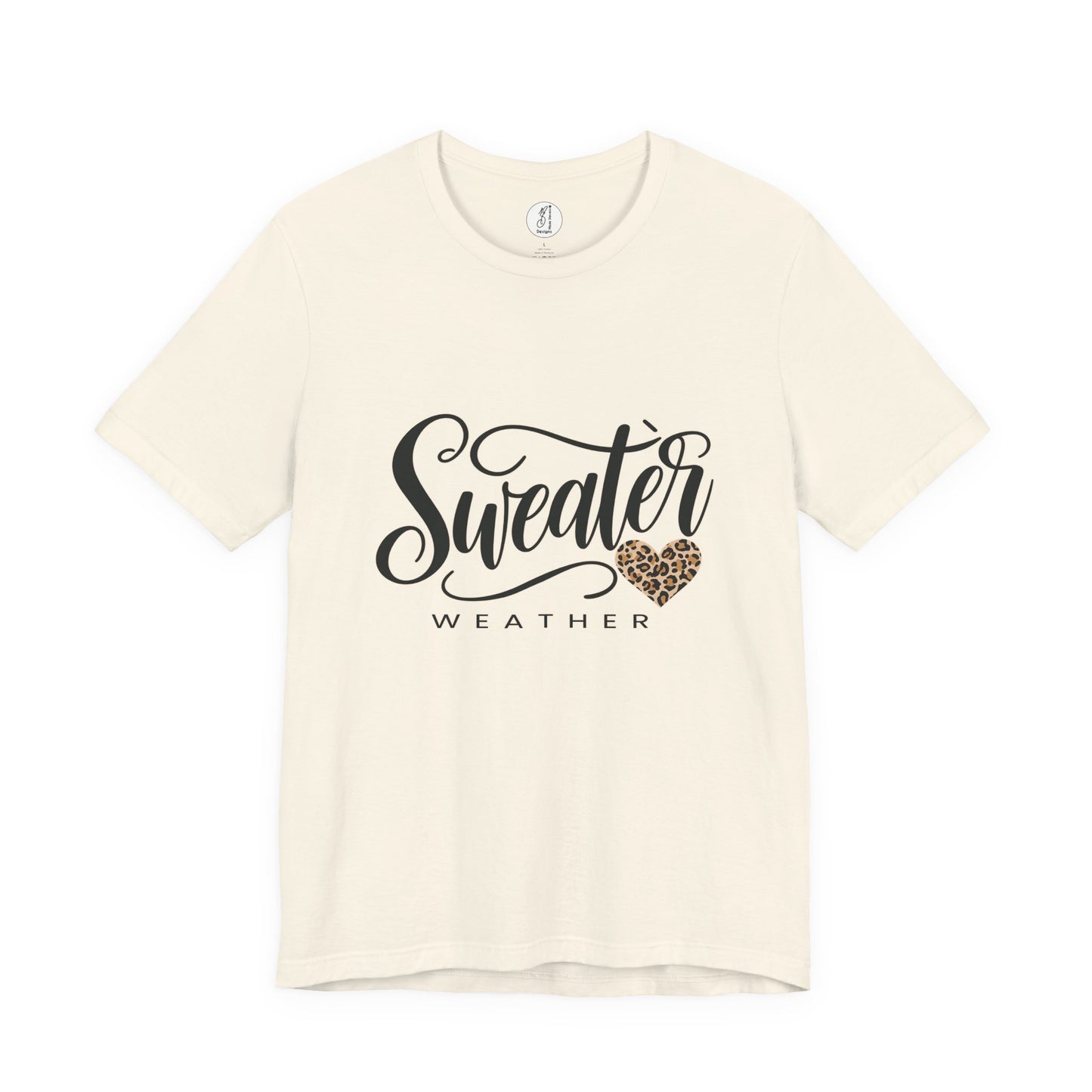 Sweater Weather Unisex Tee