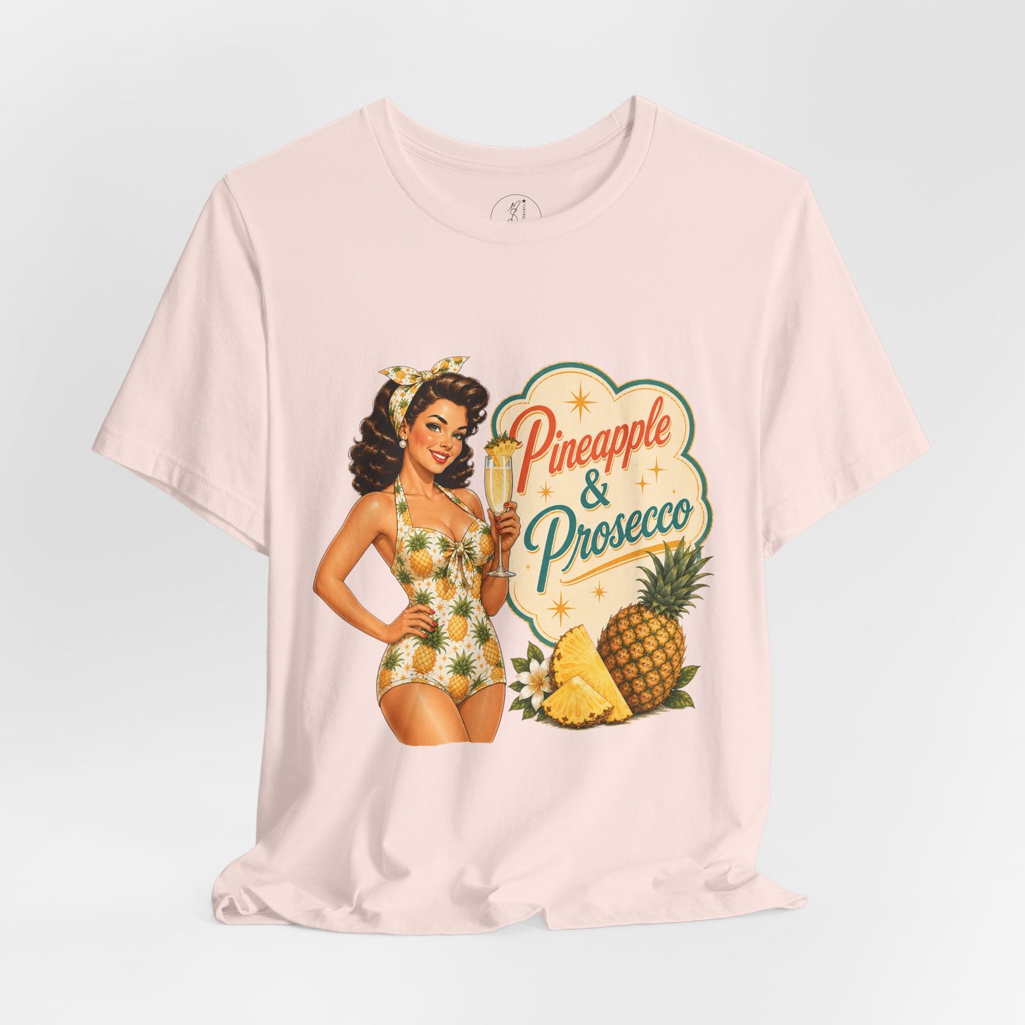 Retro Pin Up Pineapple & Prosecco  Unisex Tee