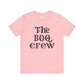 The Boo Crew Unisex Tee-Version 2