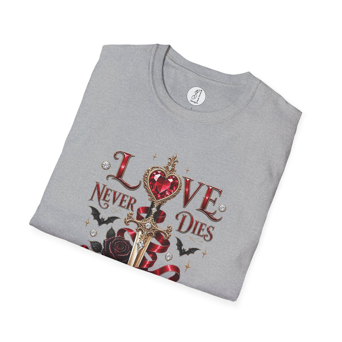 Love Never Dies, Darling  Unisex Tee