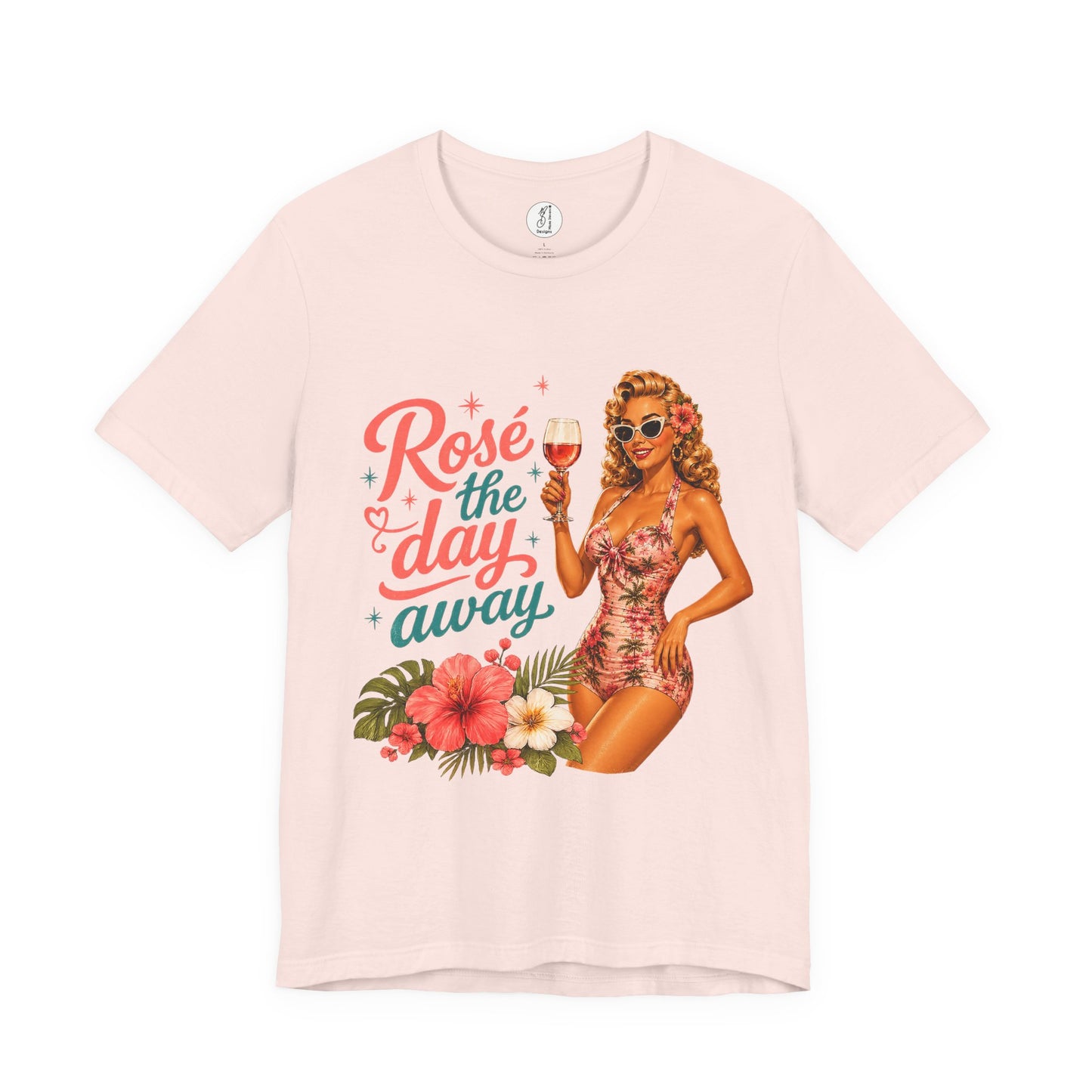 Retro Pin Up Rosé the Day Away Unisex Tee