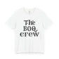 The Boo Crew Unisex Tee-Version 2