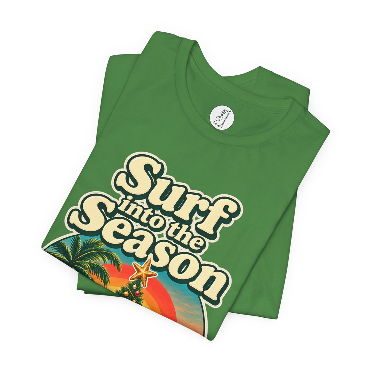 Surf Into the Season Adult Unisex Tee