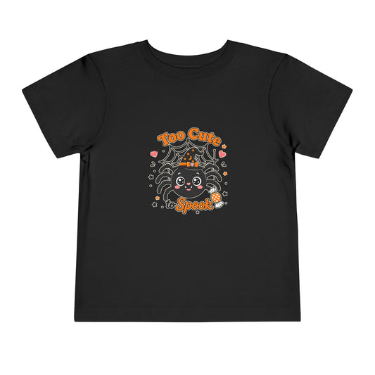 Too Cute to Spook Toddler short sleeve Tee