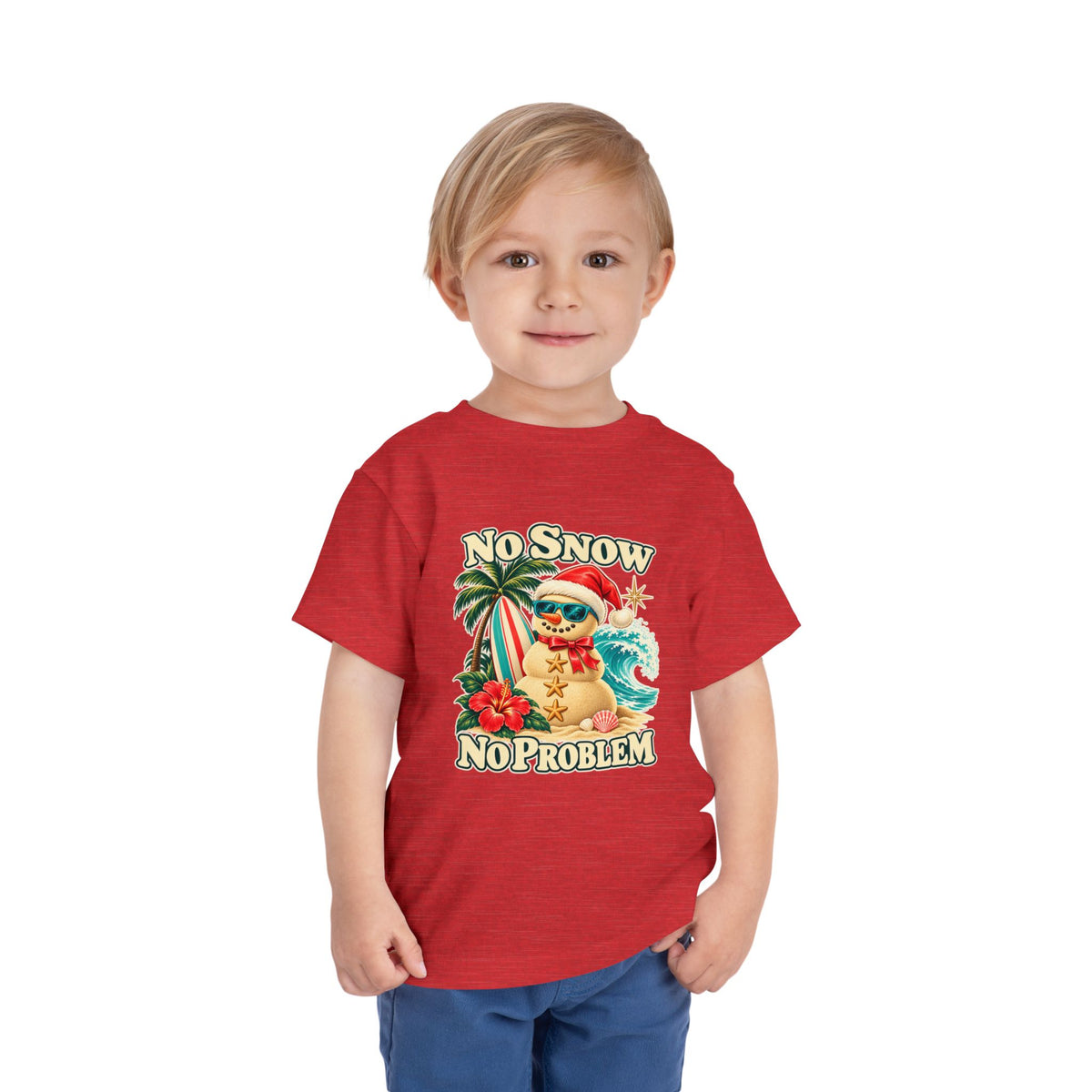 No Snow No Problem Toddler Tee
