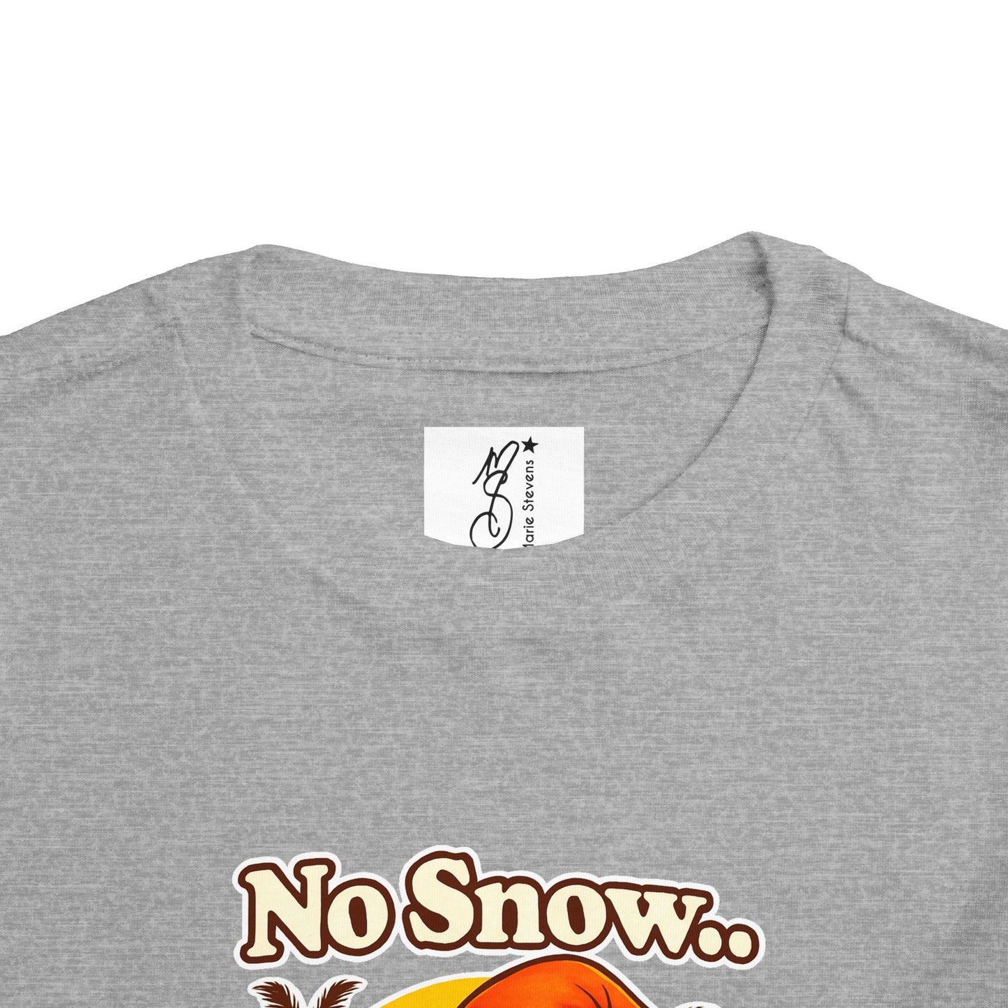 Toddler Tee — "No Snow, No Problem" Beach Snowman Graphic