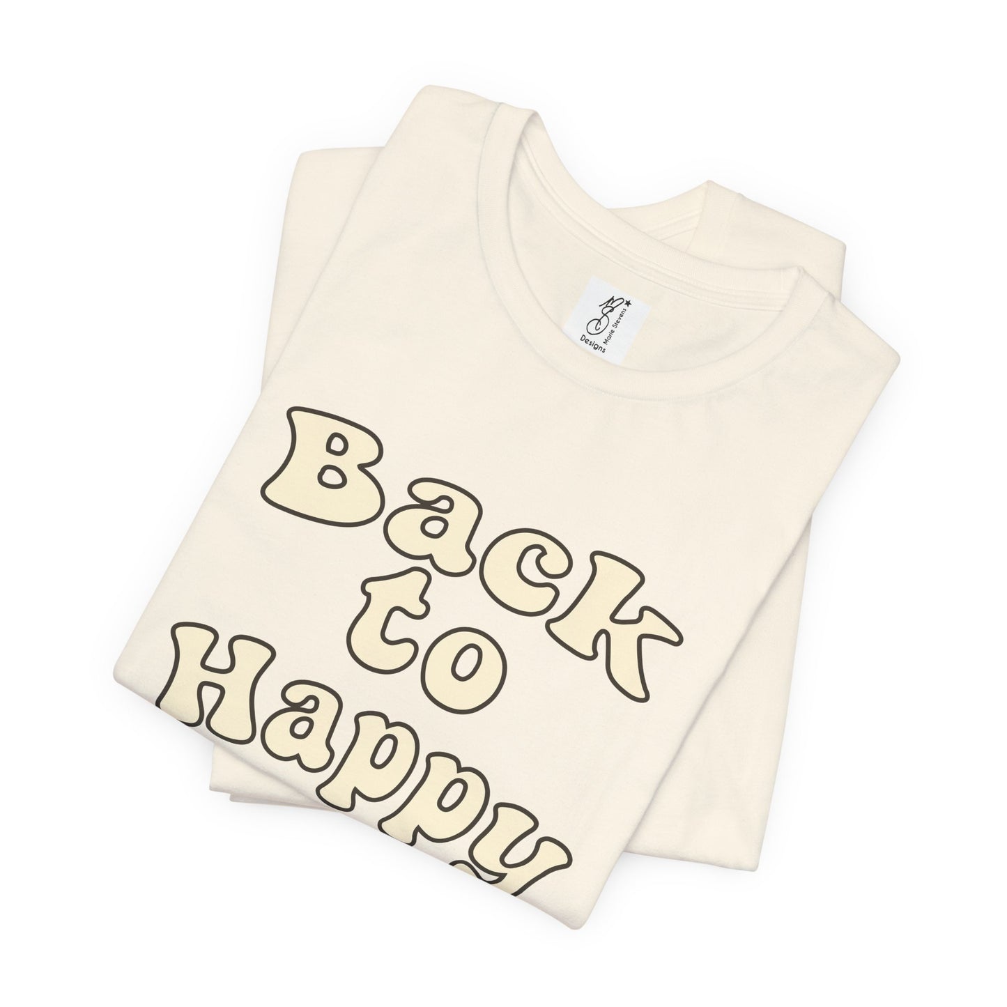 Back to Happy – Adult Graphic Tee