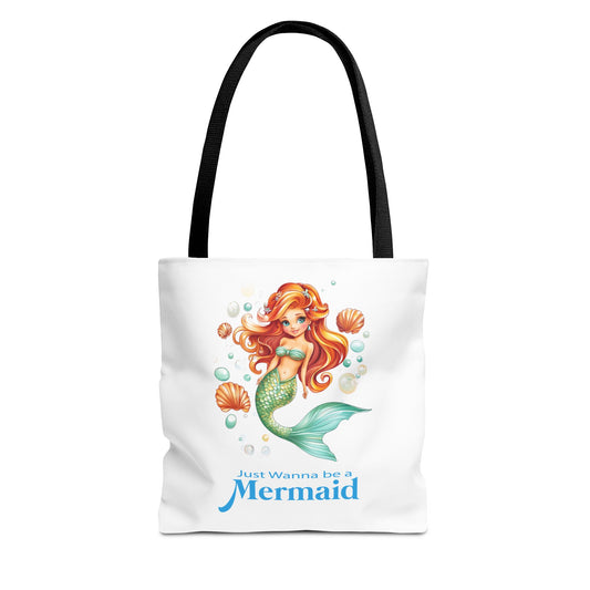 Just Wanna be a Mermaid Tote Bag