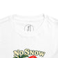 No Snow No Problem Toddler Tee