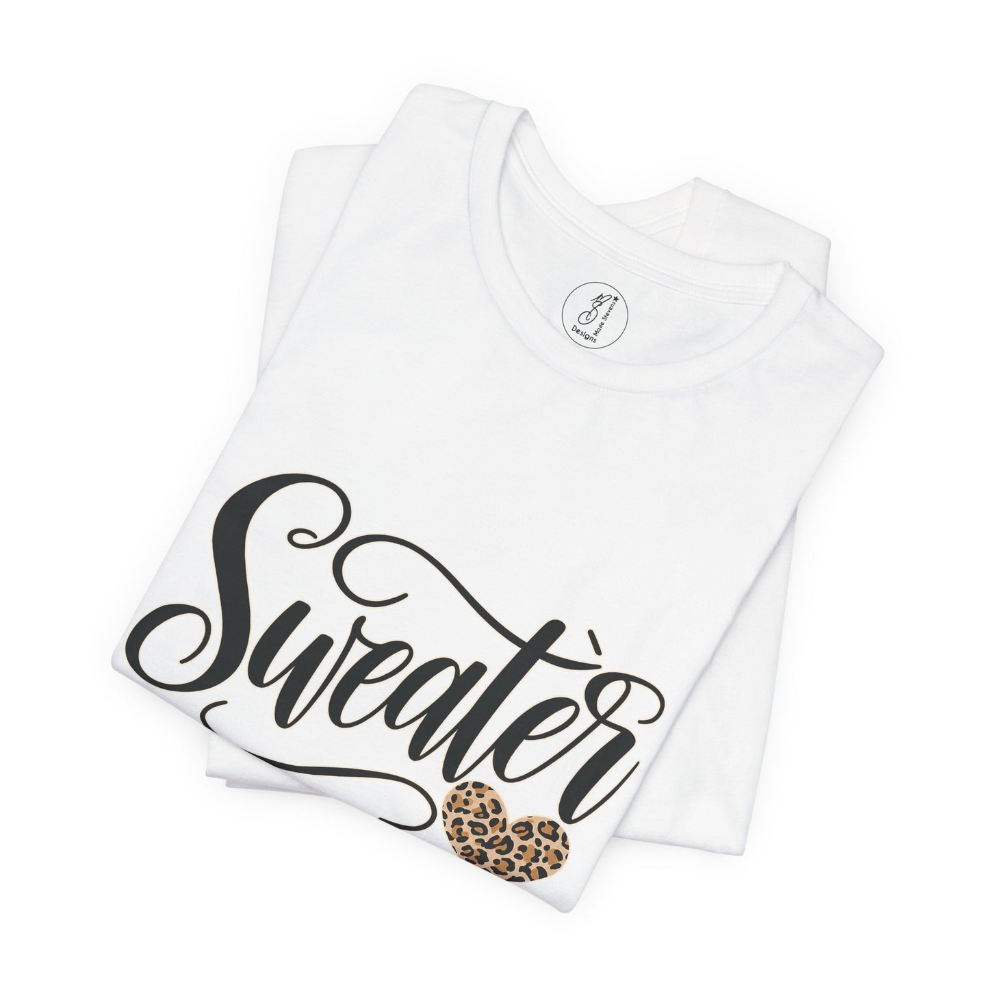 Sweater Weather Unisex Tee