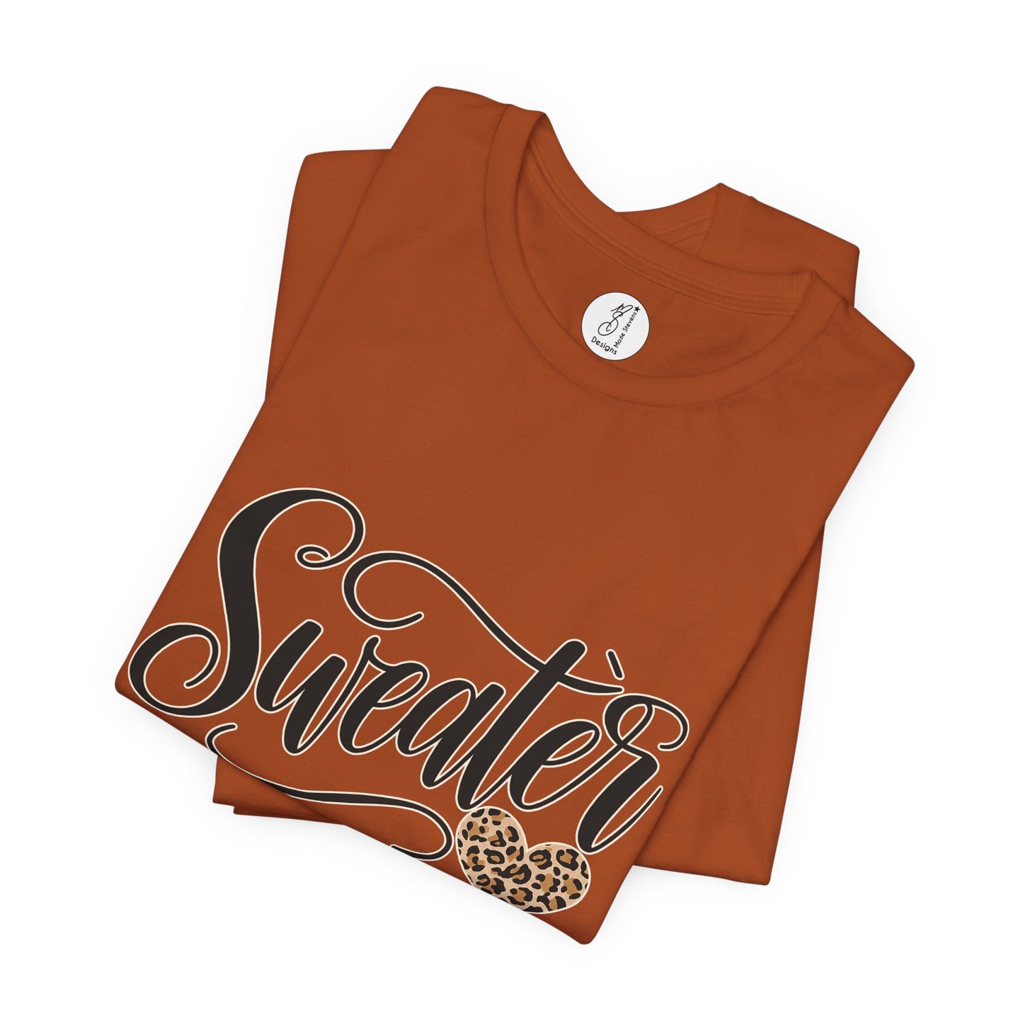Sweater Weather Unisex Tee