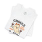 Ghouls Just Wanna Have Fun Unisex Tee