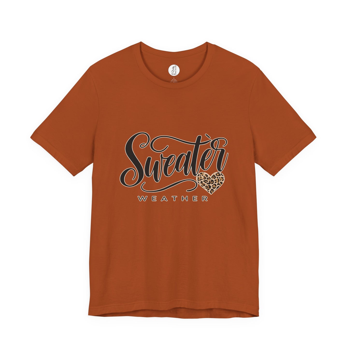 Sweater Weather Unisex Tee