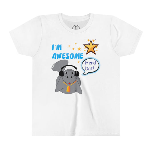 I'm Awesome Manatee  Youth Tee