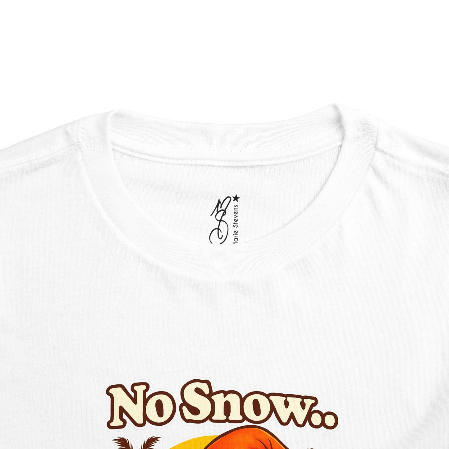 Toddler Tee — "No Snow, No Problem" Beach Snowman Graphic