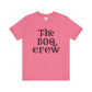 The Boo Crew Unisex Tee-Version 2