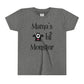 Mama's Lil' Monster Youth Tee